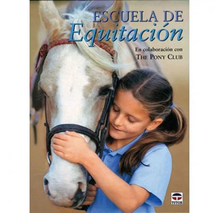 LIBRO: Escuela de equitación. En colaboración con el Pony Club - Imagen 1