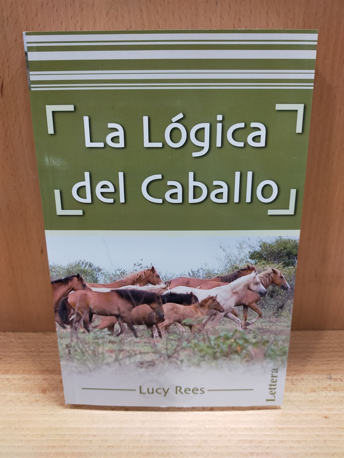 LIBRO: La lógica del caballo. Lucy Rees - Imagen 1